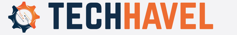 TechHavel – Smart Tech News, Tips & Reviews